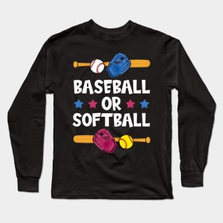 Baseball or Softball Gender Reveal Party Long Sleeve T-Shirt